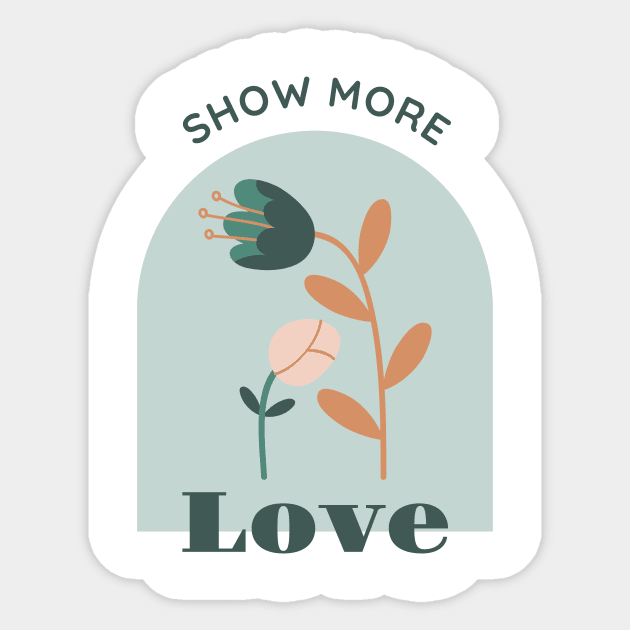 Show more love Sticker by Oliverwillson